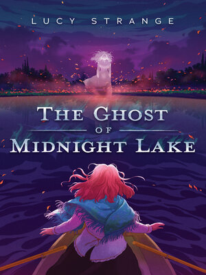 cover image of The Ghost of Midnight Lake